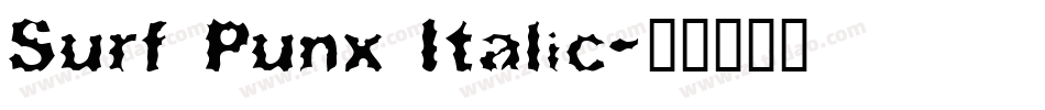 Surf Punx Italic字体转换